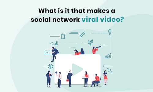 What is it that makes a social network viral video?